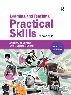 cover image of Learning and Teaching Practical Skills